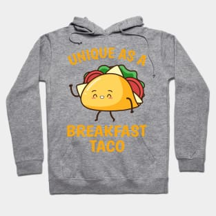 Unique As A Breakfast Taco Happy Smiling Kawaii Taco Hoodie